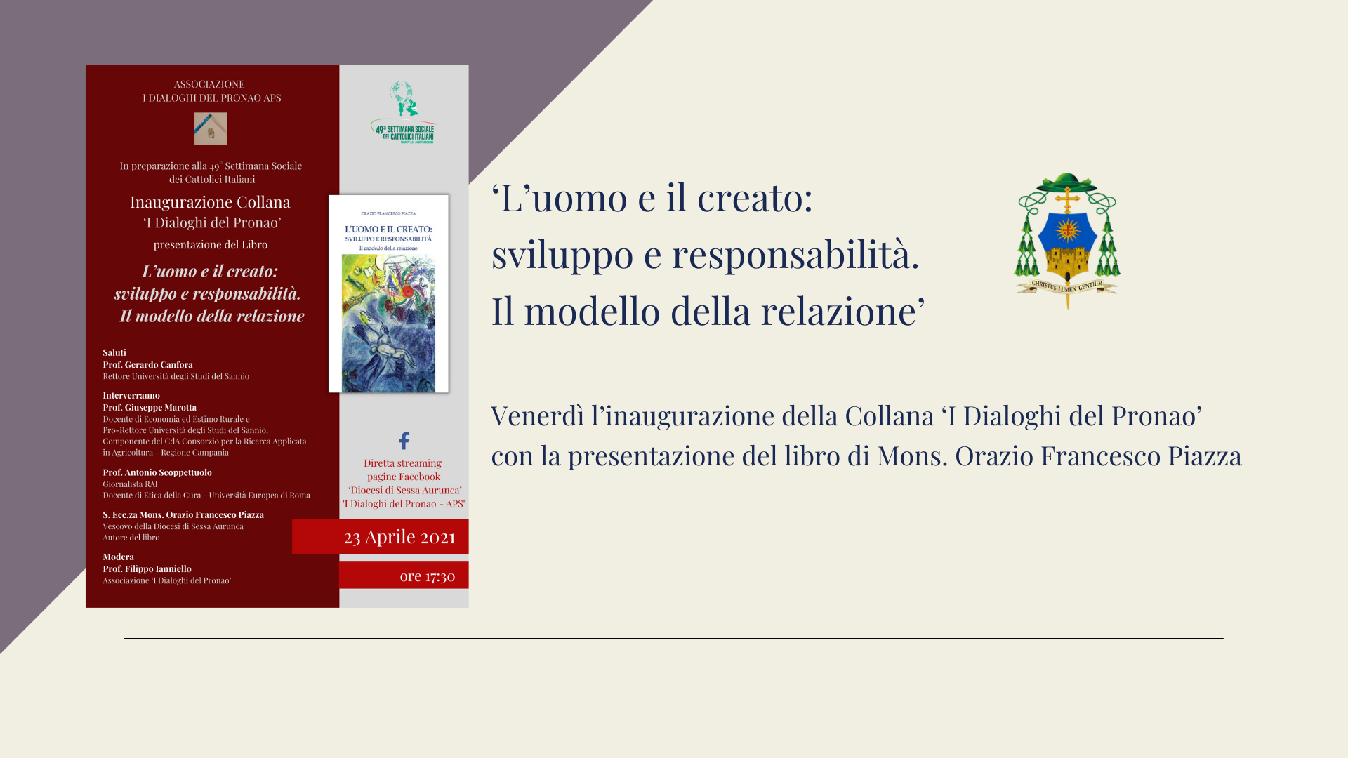 ‘L’uomo e il creato’. I link per poter seguire l’Inaugurazione della Collana I Dialoghi del Pronao e la presentazione del Libro di S. Ecc.za Mons. Orazio Francesco Piazza